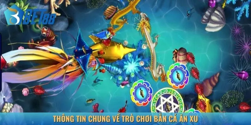 Game bắn cá ăn xu là sản phẩm giải trí siêu hấp dẫn