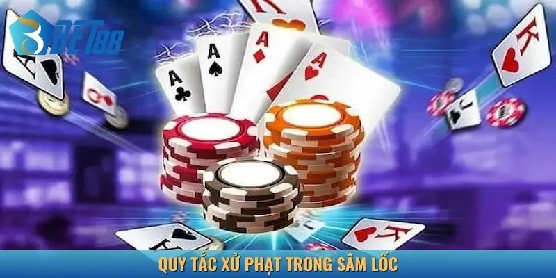 Quy tắc xử phạt trong Sâm lốc