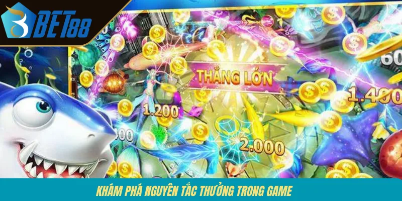 Khám phá nguyên tắc thưởng trong game 