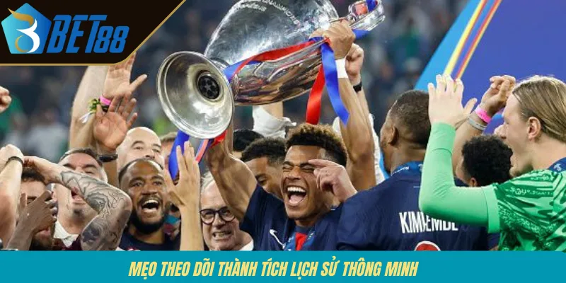Mẹo theo dõi thành tích lịch sử thông minh 