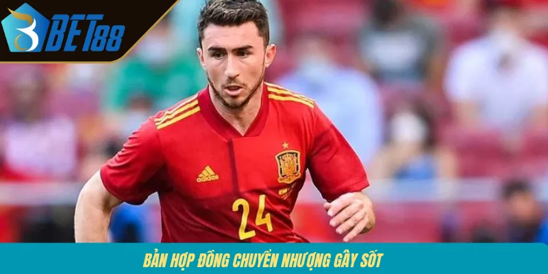 Bản hợp đồng chuyển nhượng gây sốt 