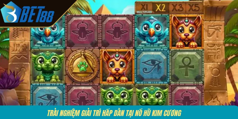 Trải nghiệm giải trí hấp dẫn tại Nổ hũ Kim Cương 