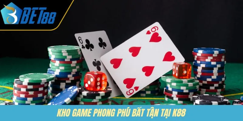 Kho game phong phú bất tận tại K88